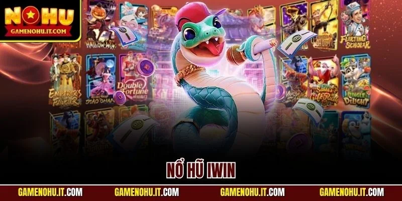 nổ hũ iwin