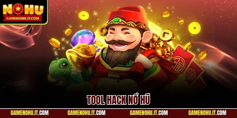 Tool hack nổ hũ